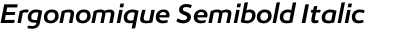 Ergonomique Semibold Italic